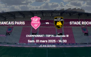 Assistez au match Stade Français vs La Rochelle